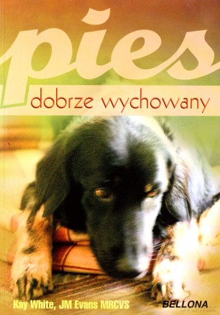 Pies dobrze wychowany - Kay White [KSIĄŻKA] 