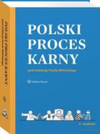 Polski proces karny [KSIĄŻKA]