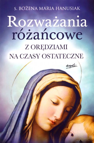 Rozważania różańcowe - Bożena Maria Hanusiak [KSIĄŻKA]
