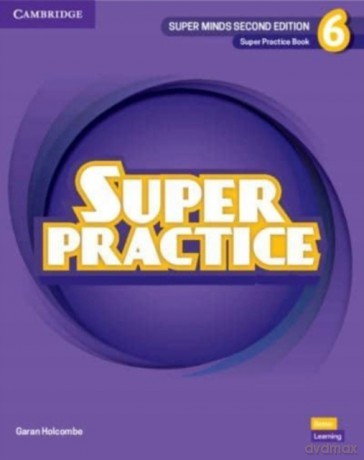 Super Minds Level 6 Super Practice Book British English - Garan Holcombe [KSIĄŻKA]