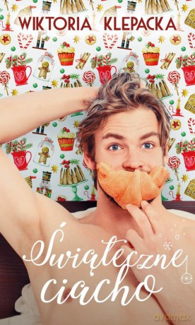 Świąteczne ciacho - Wiktoria Klepacka [KSIĄŻKA]