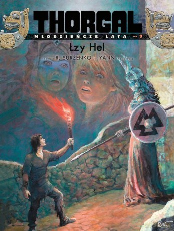 Thorgal - Młodzieńcze Lata. Łzy Hel. (Tom 9) [KOMIKS]