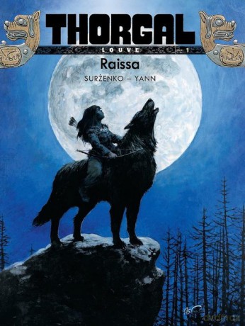 Thorgal- Louve. Raissa. (Tom 1) [KOMIKS]