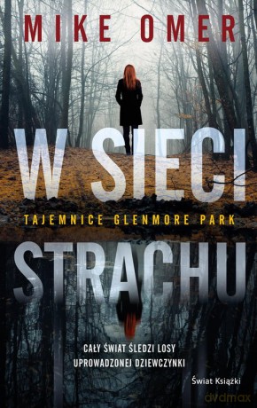 W sieci strachu - Mike Omer [KSIĄŻKA]