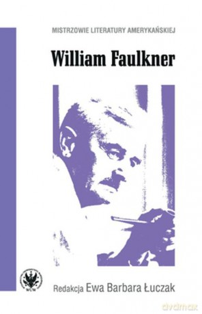 William Faulkner [KSIĄŻKA]
