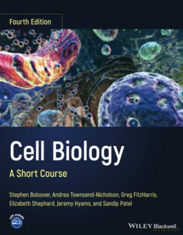 Cell Biology: A Short Course - Stephen R. Bolsover [KSIĄŻKA]