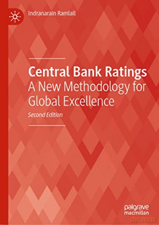 Central Bank Ratings: A New Methodology for Global Excellence - Indranarain Ramlall [KSIĄŻKA]