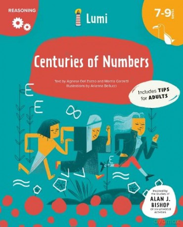 Centuries of Numbers: Reasoning (Lumi) - Agnese Del Zozzo [KSIĄŻKA]