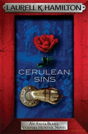 Cerulean Sins (Anita Blake, Vampire Hunter, Novels) - Laurell K. Hamilton [KSIĄŻKA]
