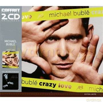 Michael Buble: Crazy Love/Call Me Irresponsible [2CD]