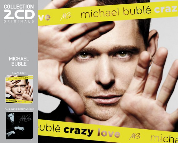 Michael Buble: Crazy Love/Call Me Irresponsible [2CD]