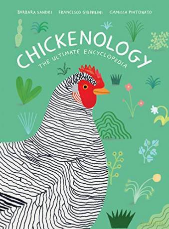 Chickenology: The Ultimate Encyclopedia: 1 (Farm Animal) - Barbara Sandri [KSIĄŻKA]