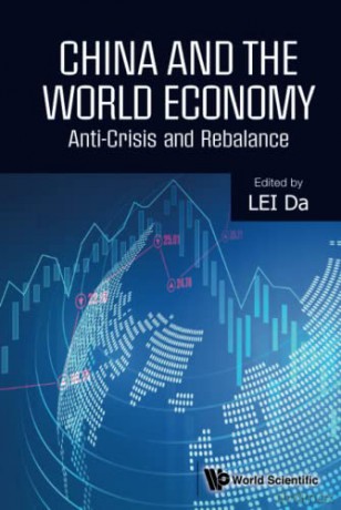 China And The World Economy: Anti-crisis And Rebalance - Da Lei [KSIĄŻKA]