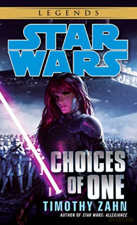 Choices of One: Star Wars Legends - Timothy Zahn [KSIĄŻKA]