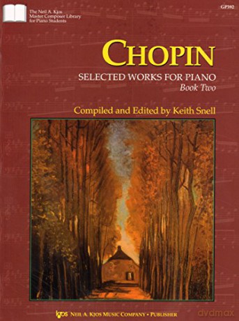 Chopin Selected Works for Piano Book 2 - Keith Snell [KSIĄŻKA]