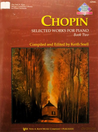 Chopin Selected Works for Piano Book 2 - Keith Snell [KSIĄŻKA]