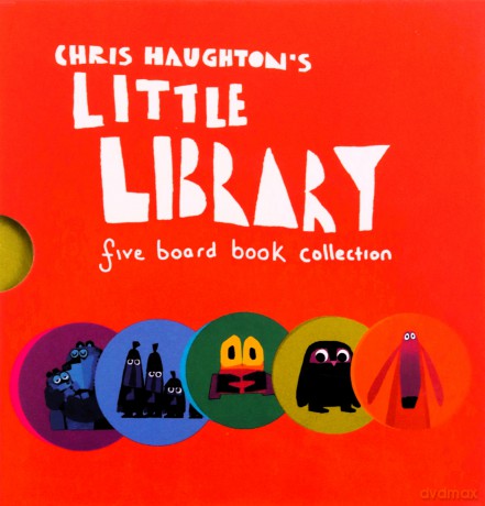 Chris Haughton's Little Library - Chris Haughton [KSIĄŻKA]