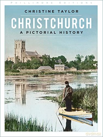 Christchurch: A Pictorial History - Christine Taylor [KSIĄŻKA]