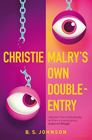 Christie Malry's Own Double-Entry - B S Johnson [KSIĄŻKA]