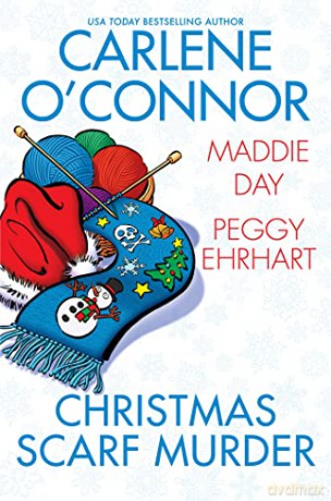 Christmas Scarf Murder - Carlene O'Connor [KSIĄŻKA]