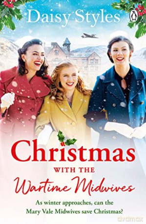 Christmas With The Wartime Midwives - Daisy Styles [KSIĄŻKA]