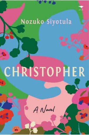 Christopher - Nozuko Siyotula [KSIĄŻKA]
