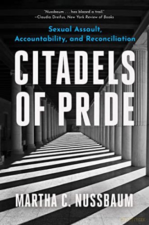 Citadels of Pride: Sexual Abuse, Accountability, and Reconciliation - Martha C. Nussbaum [KSIĄŻKA]