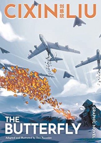 Cixin Liu's The Butterfly: A Graphic Novel (The Worlds of Cixin Liu) - Dan Panosian [KSIĄŻKA]