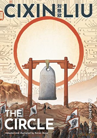 Cixin Liu's The Circle: A Graphic Novel (The Worlds of Cixin Liu) - Xavier Besse [KSIĄŻKA]