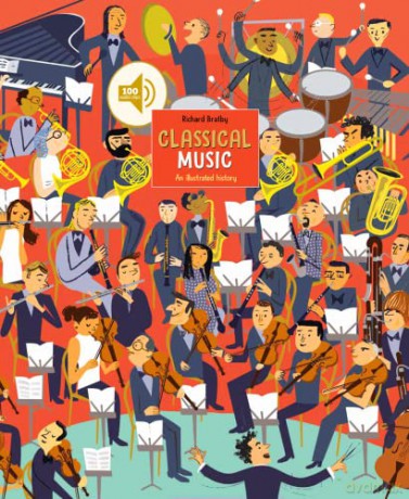 Classical Music: An Illustrated History - Richard Bratby [KSIĄŻKA]