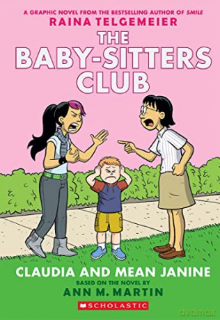 Claudia and Mean Janine (The Babysitters Club Graphic Novel, book 4): Full-Color Edition - Ann M. Martin [KSIĄŻKA]