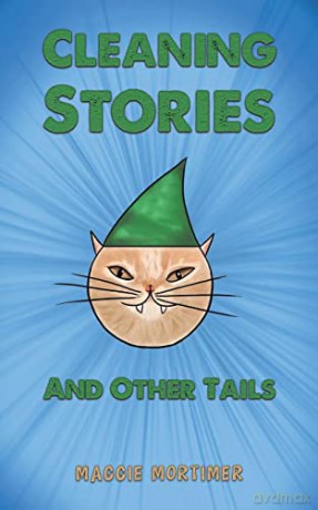 Cleaning Stories And Other Tails - Maggie Mortimer [KSIĄŻKA]