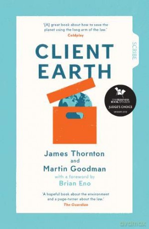 Client Earth - James Thornton [KSIĄŻKA]