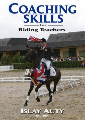Coaching Skills for Riding Teachers - Islay Auty [KSIĄŻKA]