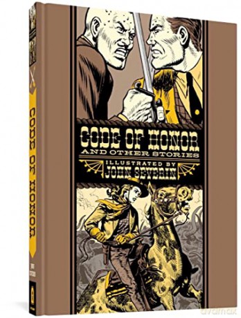 Code of Honour and Other Stories: 0 (EC Comics Library) - John Severin [KSIĄŻKA]