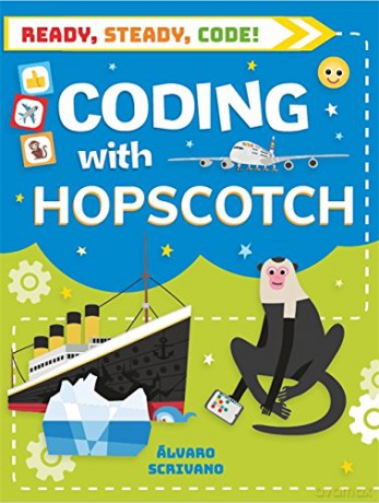 Coding with Hopscotch - Álvaro Scrivano [KSIĄŻKA]