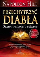 Przechytrzyć diabła - Napoleon Hill [KSIĄŻKA]