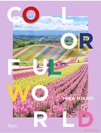 Colorful World - Mira Mikati [KSIĄŻKA]