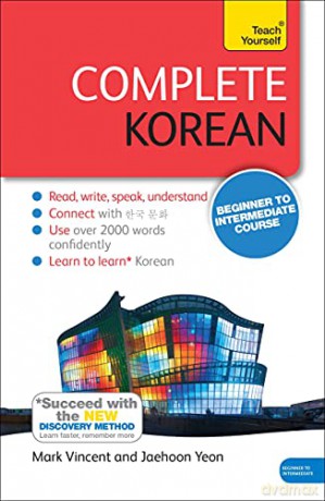 Complete Korean Beginner to Intermediate Course: (Book and audio support): 3 (Teach Yourself Language) - Mark Vincent [KSIĄŻKA]