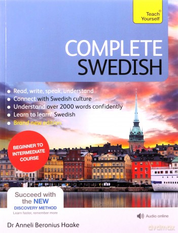 Complete Swedish Beginner to Intermediate Course: (Book and audio support) (Teach Yourself) - Anneli Haake [KSIĄŻKA]