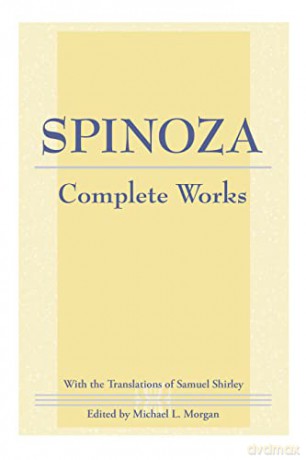 Complete Works - Benedictus De Spinoza [KSIĄŻKA]