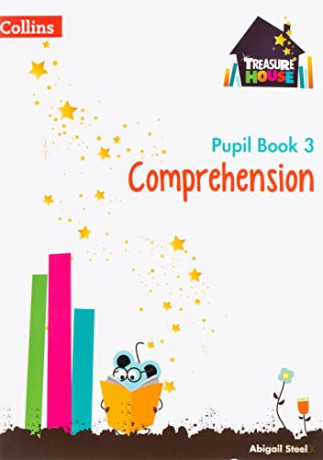 Comprehension Year 3 Pupil Book (Treasure House) - Abigail Steel [KSIĄŻKA]