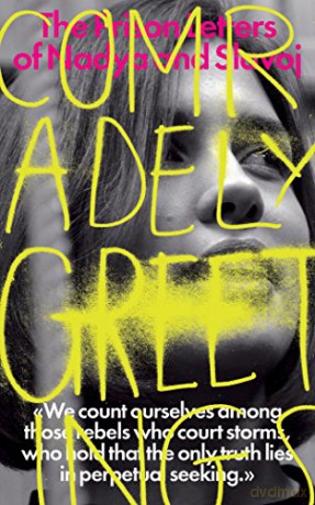 Comradely Greetings: The Prison Letters of Nadya and Slavoj - Slavoj Zizek [KSIĄŻKA]