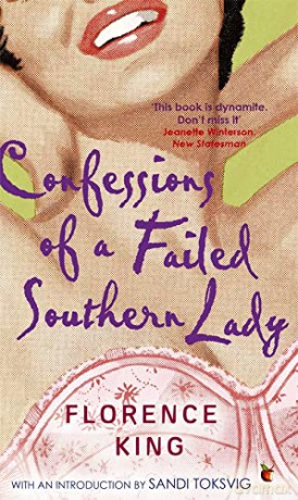 Confessions Of A Failed Southern Lady (Virago Modern Classics) - Florence King [KSIĄŻKA]