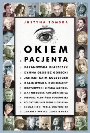 Okiem pacjenta - Justyna Tomska [KSIĄŻKA]