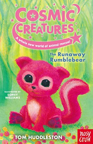 Cosmic Creatures: The Runaway Rumblebear - Tom Huddleston [KSIĄŻKA]