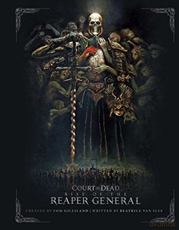 Court of the Dead: Rise of the Reaper General: An Illustrated Novella - Corinna Bechko [KSIĄŻKA]