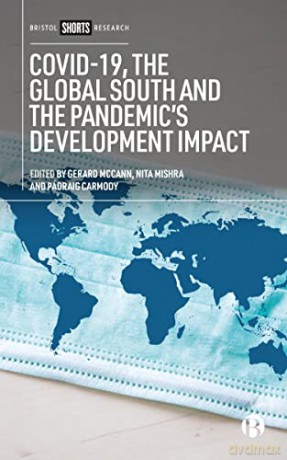 COVID-19, the Global South and the Pandemic's Development Impact - Gerard McCann [KSIĄŻKA]