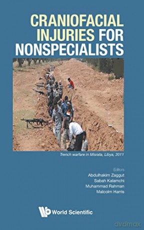 Craniofacial Injuries for Nonspecialists - Abdulhakim Zaggut [KSIĄŻKA]
