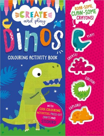 Create and Play Create and Play Dinos Colouring Activity Book - Make Believe Ideas [KSIĄŻKA]